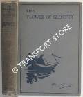 The Flower of Gloster by THURSTON, E. Temple